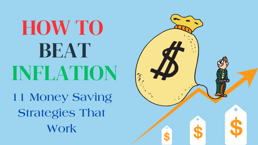 11 Money Saving Tips to Beat Inflation